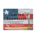 Charles Thomson and the Declaration of Independence Book