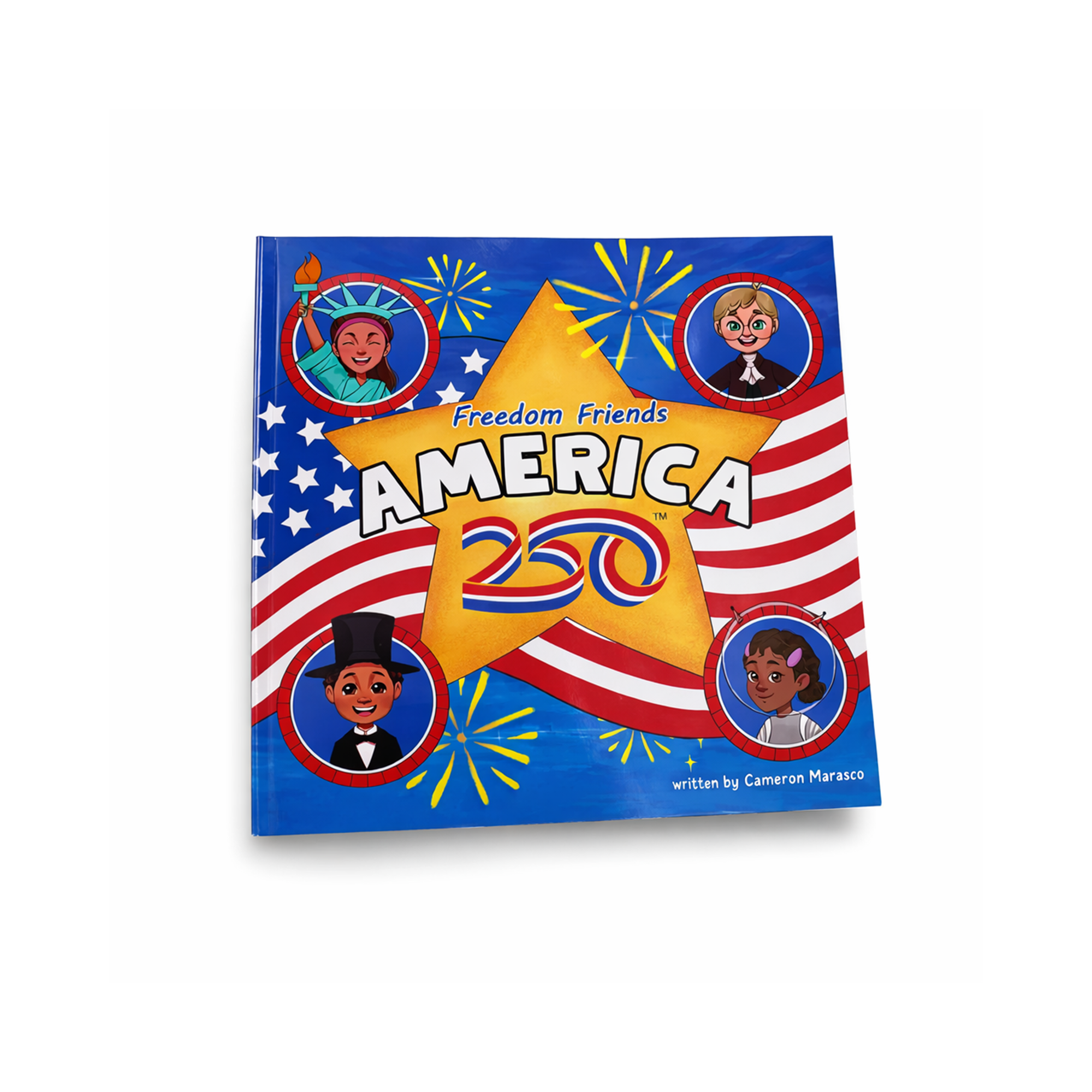 Freedom Friends America250 Children's Book