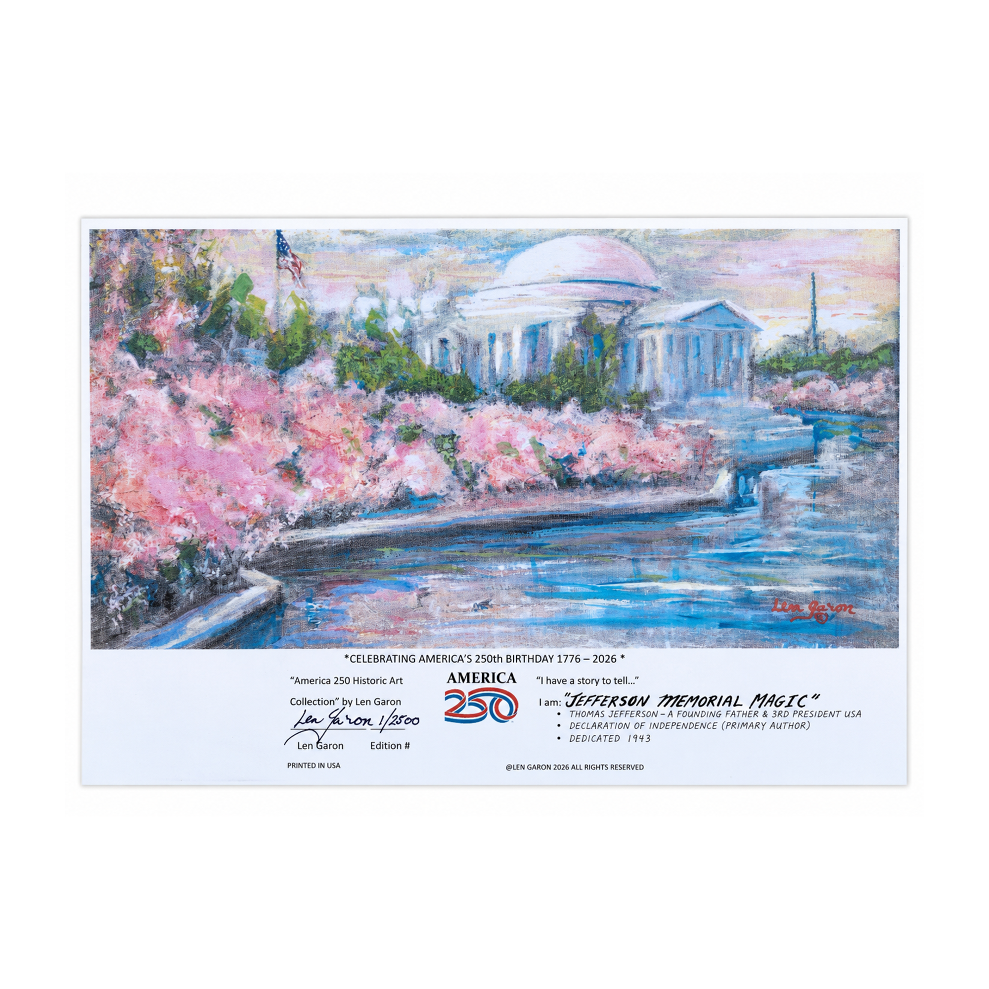 America250 Jefferson Memorial Magic Limited Edition S/N Print by Len Garon