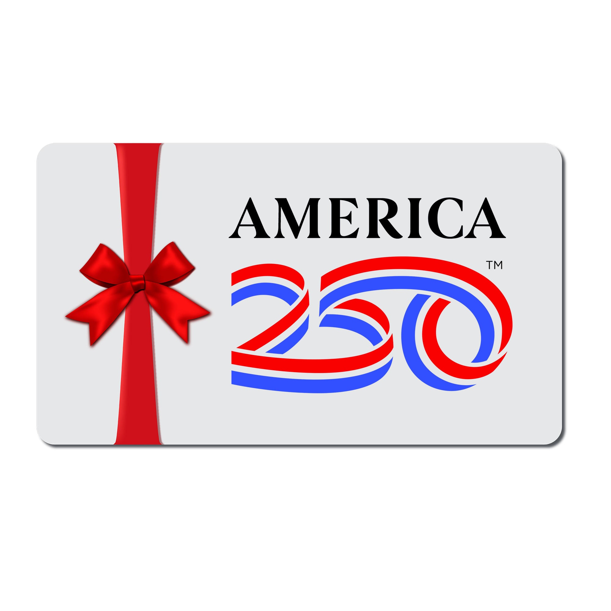 America250 Official Store E-Gift Card