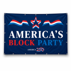 America250 America's Block Party Vinyl Banner - 4'x6'