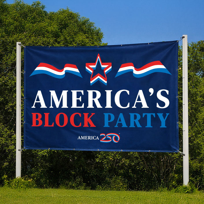 America's Block Party Vinyl Banner - 5'x6'