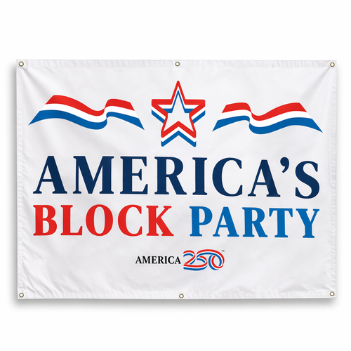 America250 America's Block Party Vinyl Banner 5'x6'
